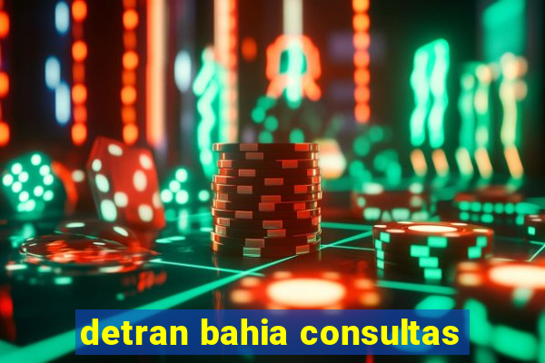 detran bahia consultas